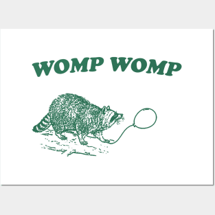 Womp Womp Funny Retro Shirt, Unisex Meme T Shirt, Funny T Shirt, Raccoon Graphic Shirt, Raccoon Lovers Posters and Art